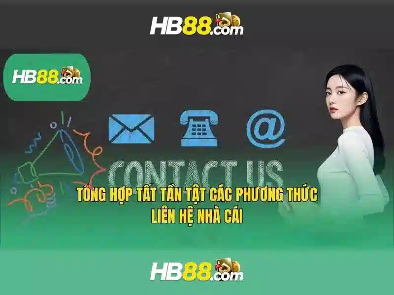Lợi thế cạnh tranh và những ưu điểm của hb88 hiện đang mở